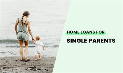 Single Parents Loans